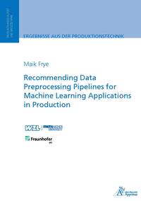 Recommending Data Preprocessing Pipelines for Machine Learning Applications in Production