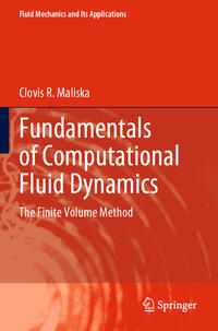 Fundamentals of Computational Fluid Dynamics