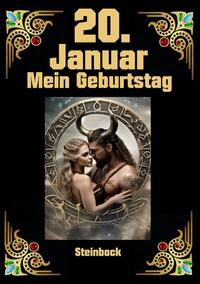 20. Januar, mein Geburtstag