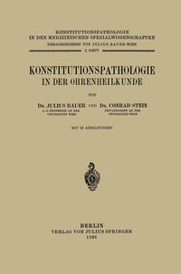 Konstitutionspathologie in der Ohrenheilkunde