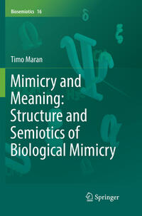 Mimicry and Meaning: Structure and Semiotics of Biological Mimicry