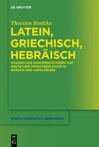 Latein, Griechisch, Hebräisch