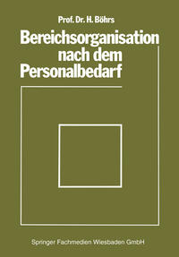 Bereichsorganisation nach dem Personalbedarf