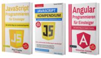 JavaScript Programmieren für Einsteiger + JavaScript Kompendium + Angular Programmieren für Einsteiger