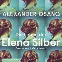 Die Leben der Elena Silber