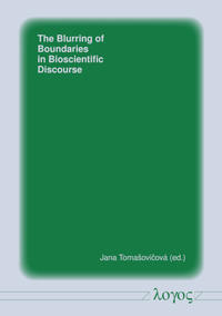 The Blurring of Boundaries in Bioscientific Discourse