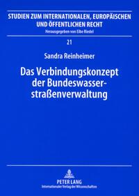 Das Verbindungskonzept der Bundeswasserstraßenverwaltung