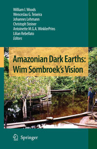 Amazonian Dark Earths: Wim Sombroek's Vision