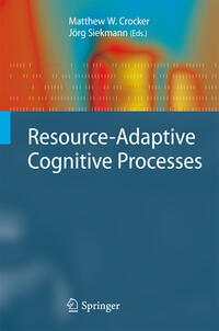 Resource-Adaptive Cognitive Processes