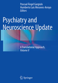 Psychiatry and Neuroscience Update - Vol. II