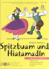 Spitzbuam und Hiatamadln