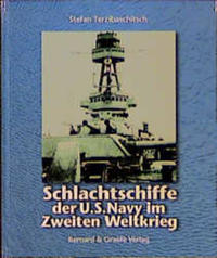 Schlachtschiffe der U.S. Navy im Zweiten Weltkrieg