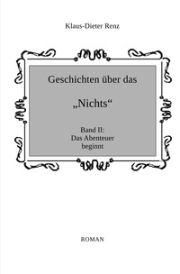 Geschichten über das "Nichts" / Geschichten über das "Nichts" II