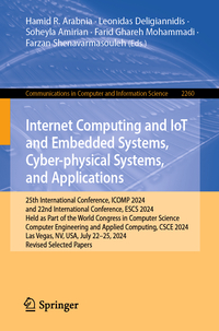 Internet Computing and IoT and Embedded Systems, Cyber-physical Systems, and Applications