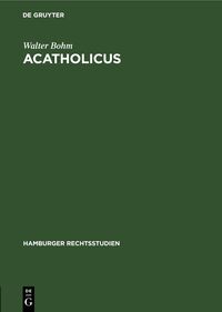 Acatholicus