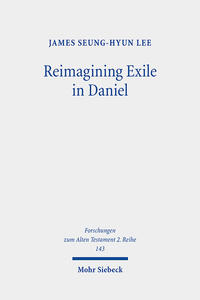 Reimagining Exile in Daniel