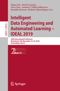 Intelligent Data Engineering and Automated Learning – IDEAL 2019