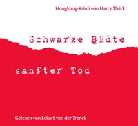 Schwarze Blüte - sanfter Tod