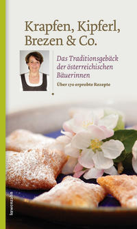 Krapfen, Kipferl, Brezen & Co.