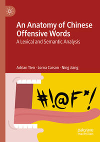 An Anatomy of Chinese Offensive Words