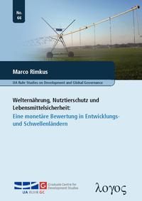 Welternährung, Nutztierschutz und Lebensmittelsicherheit