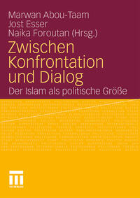 Zwischen Konfrontation und Dialog