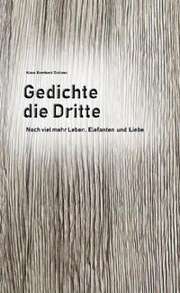 Gedichte die Dritte