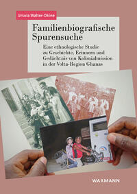 Familienbiografische Spurensuche