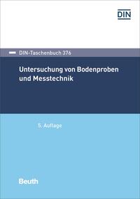 Untersuchung von Bodenproben und Messtechnik - Buch mit E-Book