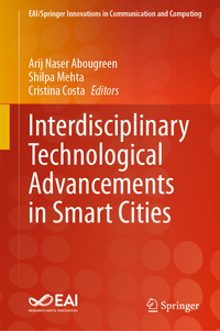 Interdisciplinary Technological Advancements in Smart Cities