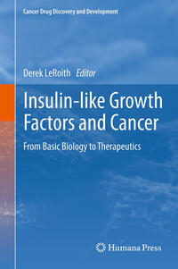 Insulin-like Growth Factors and Cancer