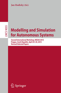 Modelling and Simulation for Autonomous Systems