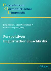 Perspektiven linguistischer Sprachkritik