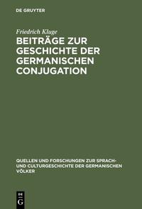 Beiträge zur Geschichte der germanischen Conjugation