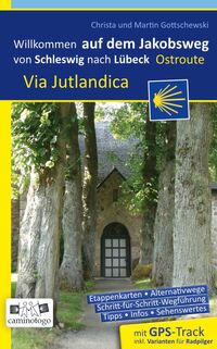 Jakobsweg – Via Jutlandica Ostroute V2 | von Schleswig über Kiel nach Lübeck