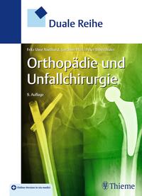 Duale Reihe Orthopädie und Unfallchirurgie