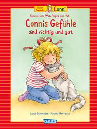 Conni-Bilderbuch-Sammelband: Meine Freundin Conni: Kummer und Wut, Angst und Mut – Connis Gefühle sind richtig und gut