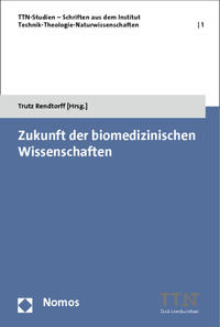 Zukunft der biomedizinischen Wissenschaften