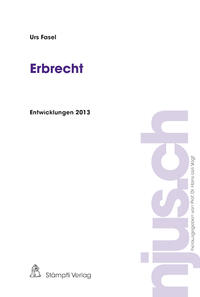 Erbrecht, Entwicklungen 2013