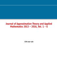 Journal of Approximation Theory and Applied Mathematics 2013 - 2016, Vol. 1 - 6