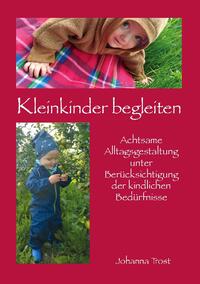 Kleinkinder begleiten