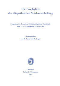 Die Prophylaxe der idiopathischen Netzhautabhebung