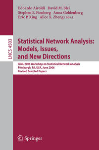 Statistical Network Analysis: Models, Issues, and New Directions