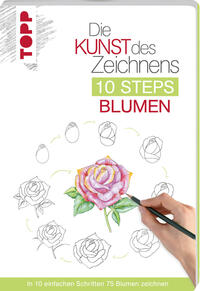 Die Kunst des Zeichnens 10 Steps - Blumen