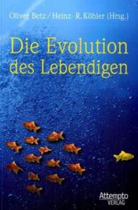 Die Evolution des Lebendigen