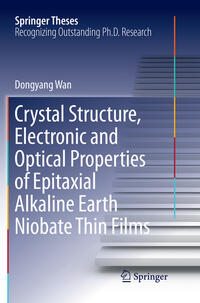 Crystal Structure,Electronic and Optical Properties of Epitaxial Alkaline Earth Niobate Thin Films