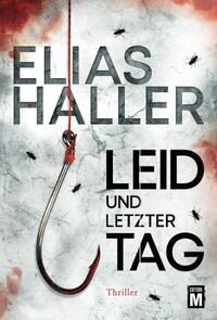 Leid und letzter Tag