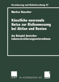 Künstliche neuronale Netze zur Risikomessung bei Aktien und Renten