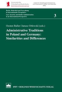 Administrative Traditions in Poland and Germany: Similarities and Differences