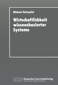 Wirtschaftlichkeit wissensbasierter Systeme